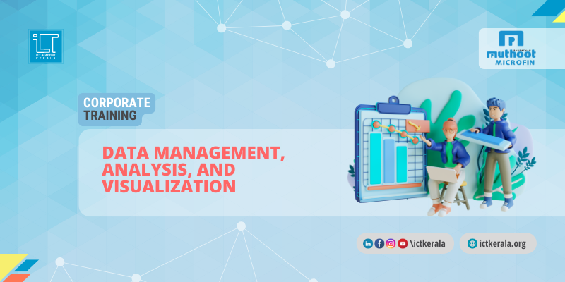 Data Management, Analysis, and Visualization || Muthoot Microfin Limited